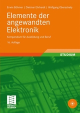 Elemente der angewandten Elektronik - Erwin B&ouml;hmer, Dietmar Ehrhardt, Wolfgang Oberschelp