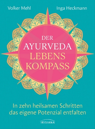 Der Ayurveda-Lebenskompass
