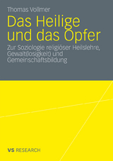 Das Heilige und das Opfer - Thomas Vollmer
