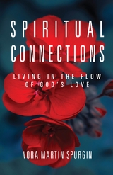 Spiritual Connections - Nora Martin Spurgin