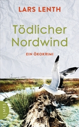 T&ouml;dlicher Nordwind - Lars Lenth