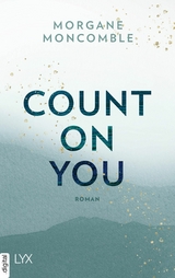 Count On You -  Morgane Moncomble