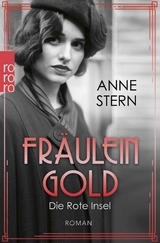 Fr&auml;ulein Gold: Die Rote Insel - Anne Stern