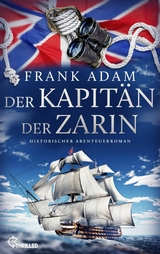 Der Kapit&auml;n der Zarin - Frank Adam
