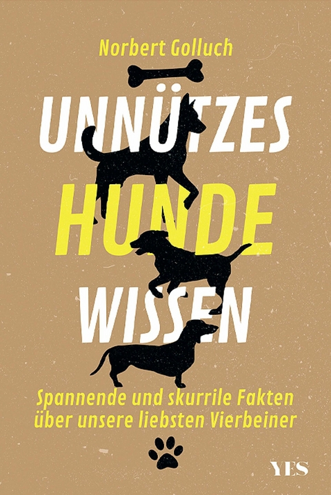 Unn&uuml;tzes Hundewissen -  Norbert Golluch