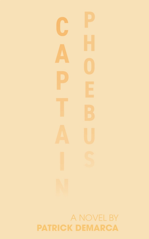 Captain Phoebus - Patrick Demarca