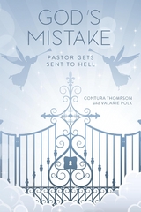 God's Mistake - Contura Thompson, Valarie Polk