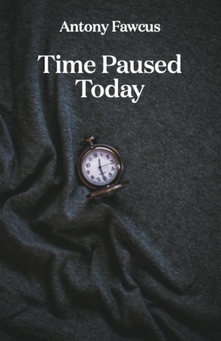 Time Paused Today