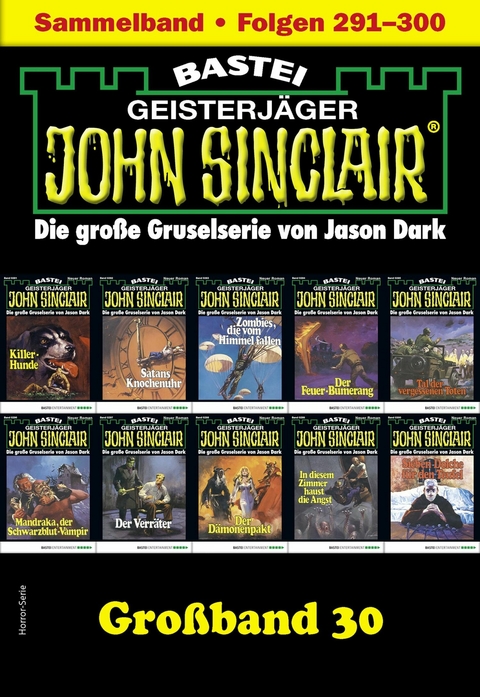 John Sinclair Gro&szlig;band 30 - Jason Dark