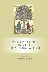 Forms of Truth and the Unity of Knowledge - 