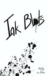 Ink Blots - K.A. Ralston