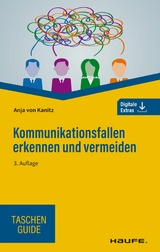 Kommunikationsfallen erkennen und vermeiden - Anja von Kanitz