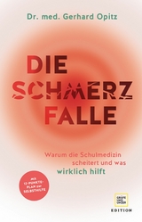 Die Schmerzfalle - Dr. med. Gerhard Opitz