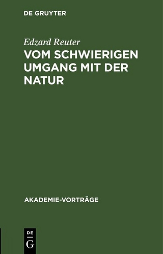 Vom schwierigen Umgang mit der Natur