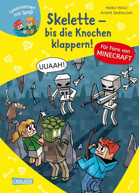 Minecraft 7: Skelette &ndash; bis die Knochen klappern! - Heiko Wolz