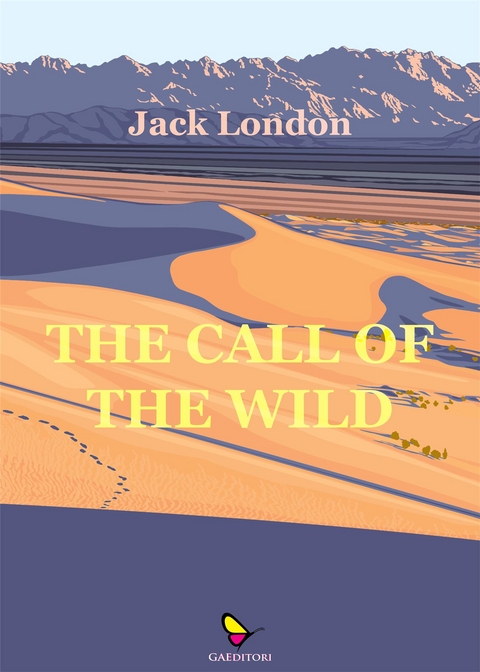 The Call of the Wild - Jack London