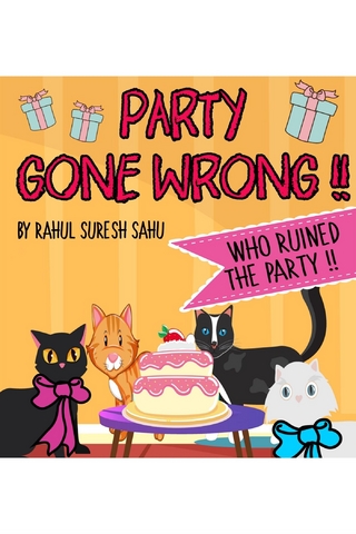 Party Gone Wrong!!