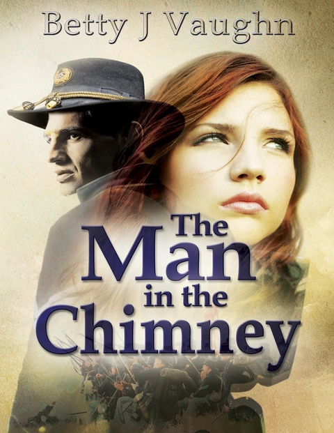 Man In the Chimney - Betty J Vaughn