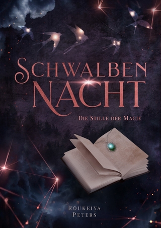 Schwalbennacht: Die Stille der Magie