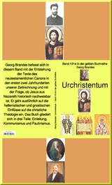 Georg Brandes: Urchristentum  -  Band 191-2 in der gelben Buchreihe - bei Jürgen Ruszkowski -  Georg Brandes