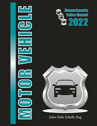 2022 Massachusetts Motor Vehicle Law Police Manual