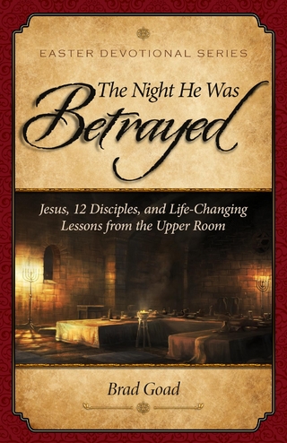 The Night He Was Betrayed