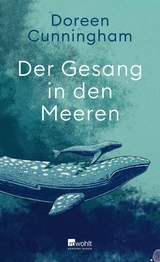Der Gesang in den Meeren - Doreen Cunningham