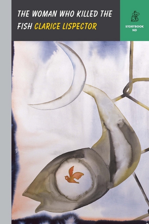 The Woman Who Killed the Fish - Clarice Lispector