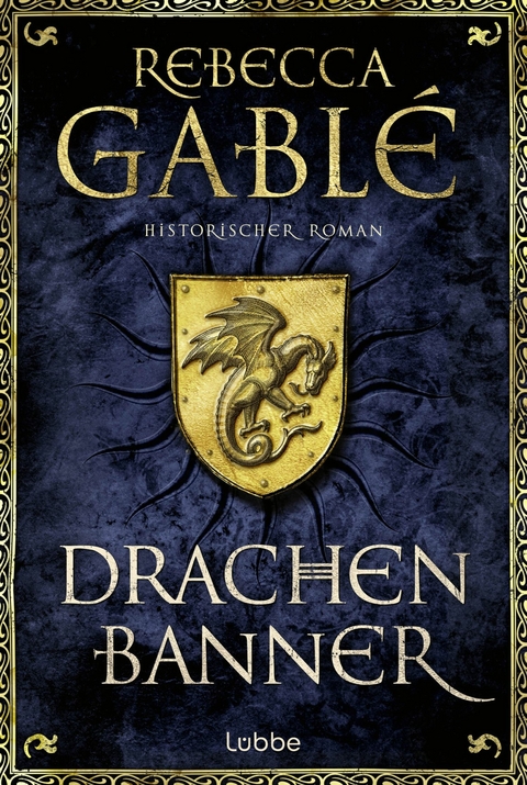 Drachenbanner - Rebecca Gabl&eacute;