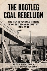 The Bootleg Coal Rebellion - Mitch Troutman