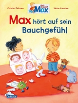 Max-Bilderb&uuml;cher: Max h&ouml;rt auf sein Bauchgef&uuml;hl - Christian Tielmann