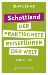 SIMPLISSIME &ndash; der praktischste Reisef&uuml;hrer der Welt Schottland