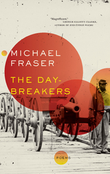 The Day-Breakers - Michael Fraser