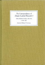 Correspondence of Dante Gabriel Rossetti 3 - 