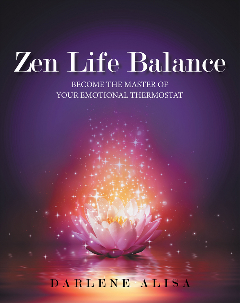 Zen Life Balance - Darlene Alisa
