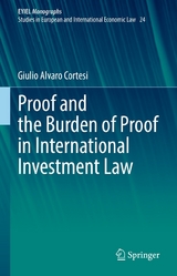 Proof and the Burden of Proof in International Investment Law - Giulio Alvaro Cortesi