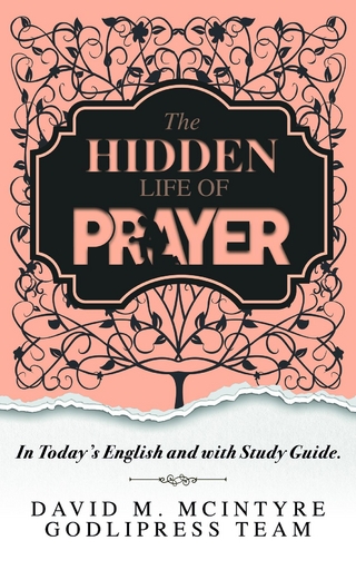 David McIntyre The Hidden Life of Prayer
