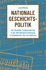 Nationale Geschichtspolitik - Lena M&ouml;rike