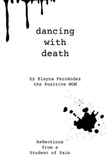 Dancing with Death -  Elayna Fernandez