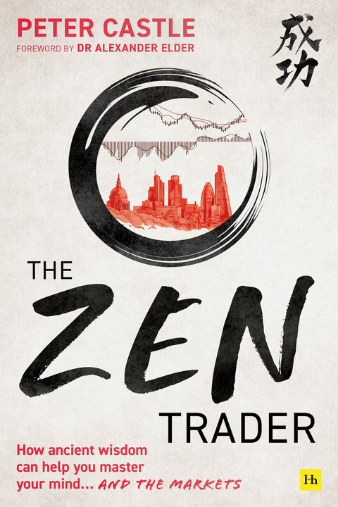The Zen Trader - Peter Castle