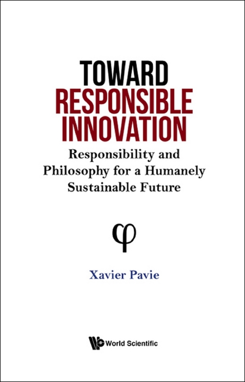 TOWARD RESPONSIBLE INNOVATION - Xavier Pavie