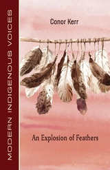 An Explosion of Feathers - Conor Kerr
