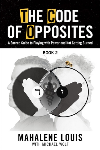 The Code of Opposites-Book 2