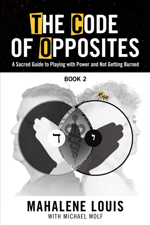 The Code of Opposites-Book 2 - Mahalene Louis