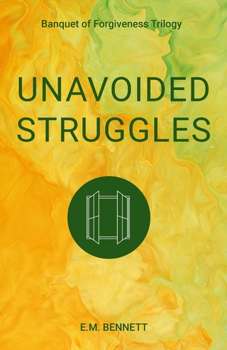 Unavoided Struggles