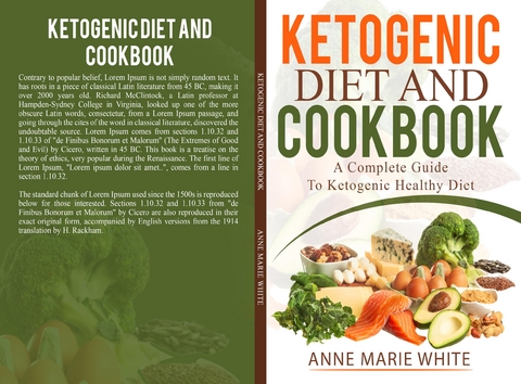 Ketogenic Diet And Cookbook - Anne Marie White