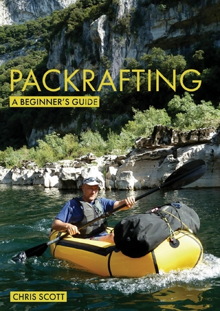Packrafting: A Beginner's Guide