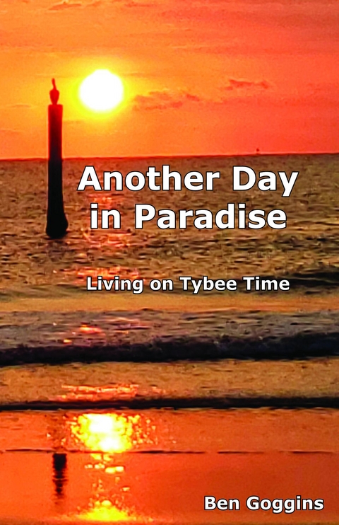 Another Day in Paradise - Ben Goggins