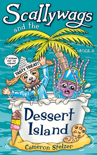 Scallywags and the Dessert Island