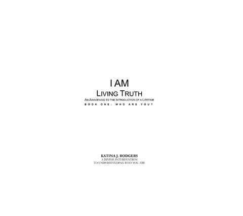 I AM LIVING TRUTH - Katina Rodgers